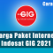 Harga Paket Internet Indosat GIG 2021