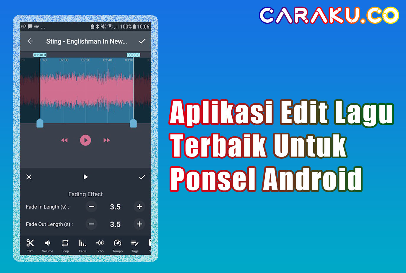 Aplikasi Edit Lagu Terbaik Untuk Ponsel Android