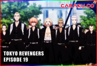 Tokyo Revengers Episode 19 Takarir Indonesia