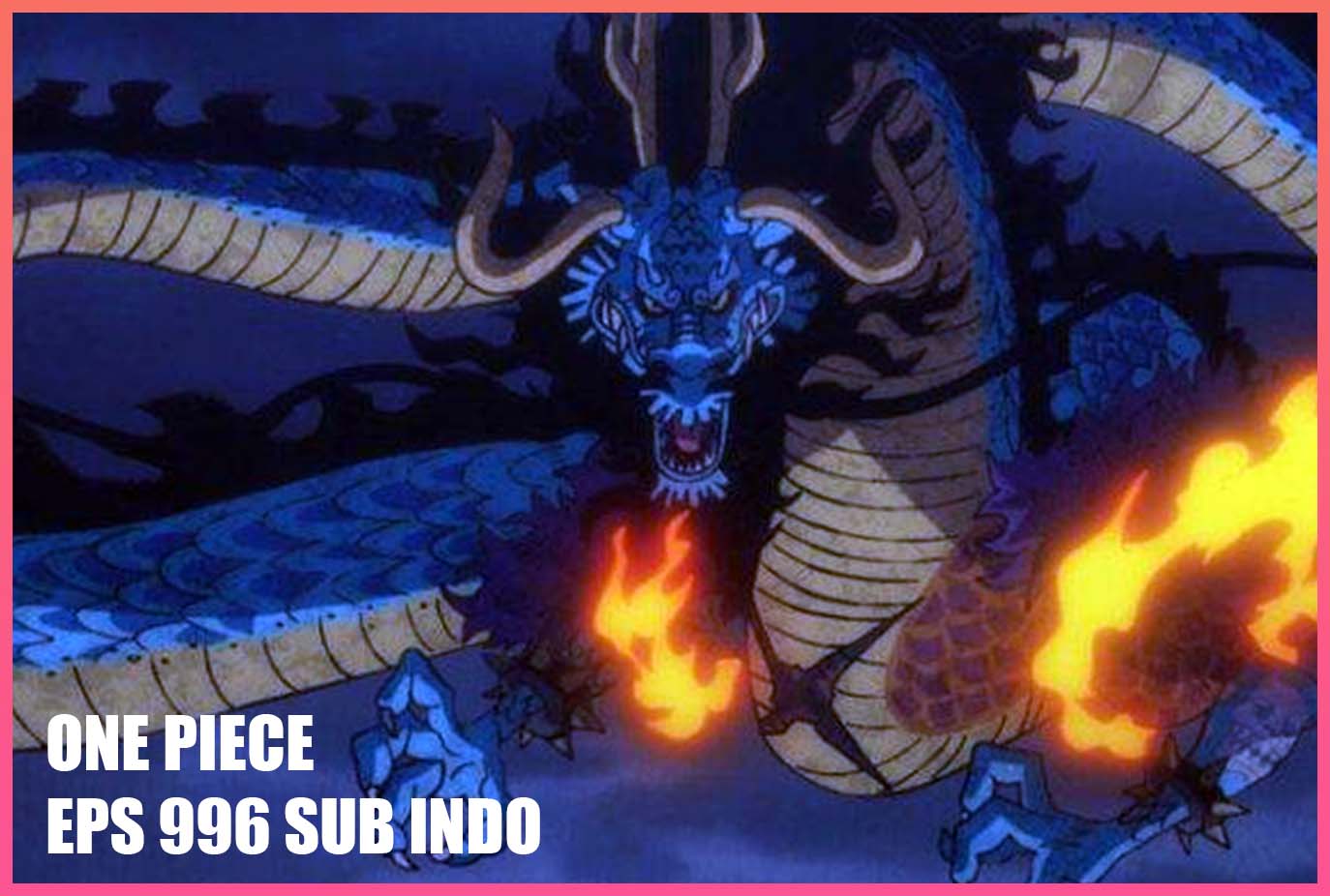 Link Nonton One Piece Episode 996 Sub Indo Anaboy